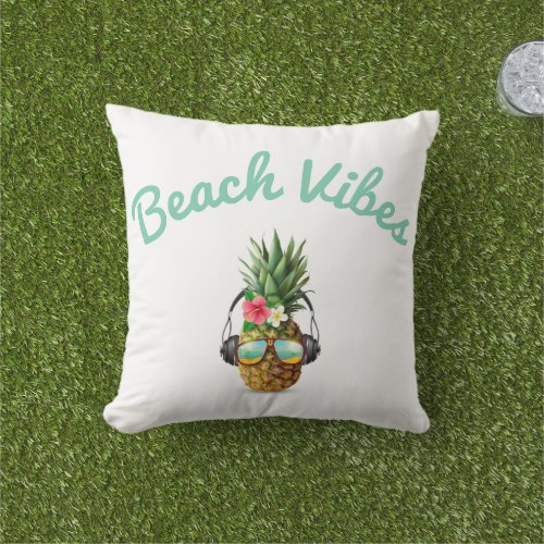 beach vibes with funny pineapplecustom outdoor pillow