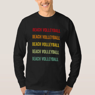Beach Volleyball Beach Volleyball Hobbyist Rainbow T-Shirt