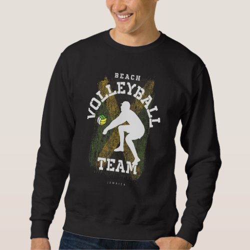 Beach Volleyball Jamaica Flag Love Volleyball Play Sweatshirt