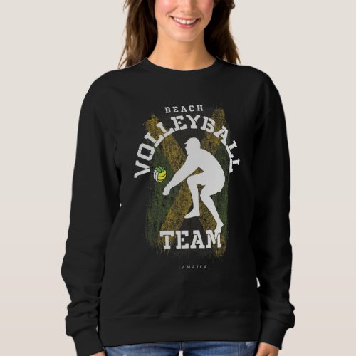 Beach Volleyball Jamaica Flag Love Volleyball Play Sweatshirt