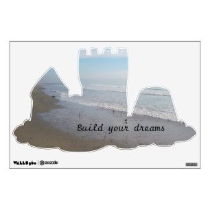Beach Wall Decal: Build Your Dreams Sandcastle Sticker