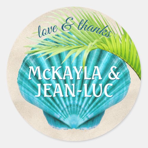 Beach Wedding Favor Love  Thanks Shell Palm Leaf Classic Round Sticker