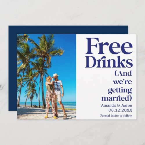 Beach Wedding Free Drinks Photo Save the Date Announcement