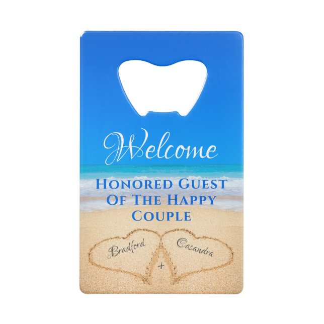  Beach Wedding Hearts in Sand Welcome  Credit Card Bottle Opener (Front)