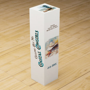 Beach Weekend Coastal Cowgirl Bachelorette Party Wine Box