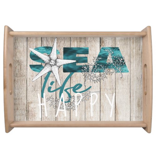 Beach wood blue white HAPPY sea life typography Serving Tray