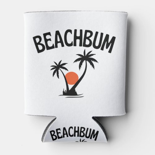 Beachbum  Beach Summer  Can Cooler
