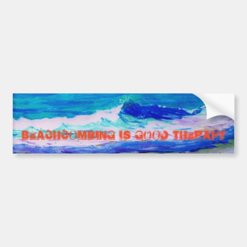 beachcombing is good therapy bumper sticker