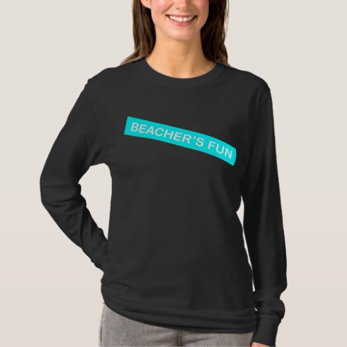 Beachers Fun Ladies Long Sleeve Shirt