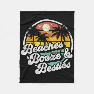 Beaches Booze And Besties Funny Retro 70s Beach Wo Fleece Blanket
