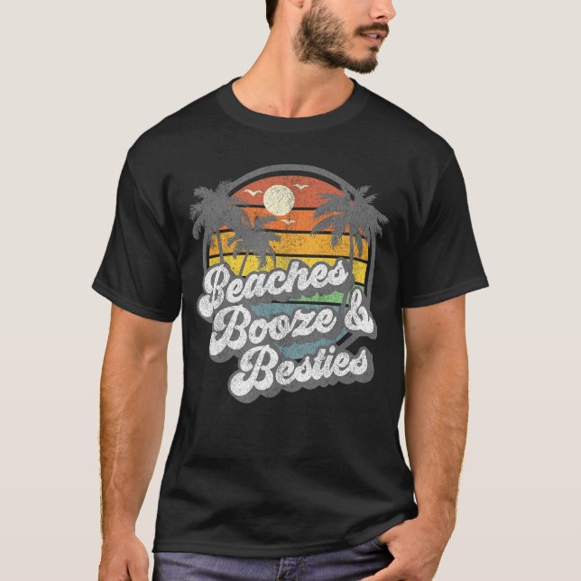 Beaches Booze and Besties Funny Retro 70s Beach Wo T-Shirt (Front)