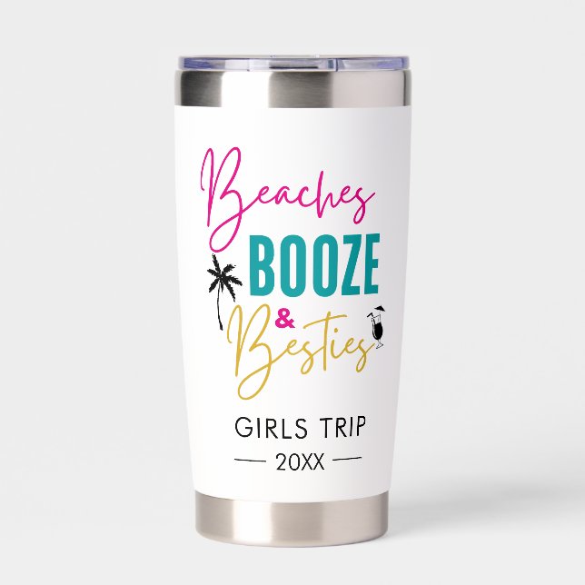 Beaches Booze and Besties Personalized, Girls Trip Insulated Tumbler (Front)