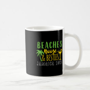 Beaches Booze Besties Bachelorette Jamaica 2021 Gi Coffee Mug