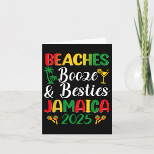 Beaches Booze Besties Bachelorette Jamaica Girls T Card