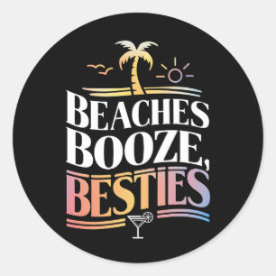 Beaches Booze & Besties Coconut Tree Summer Classic Round Sticker