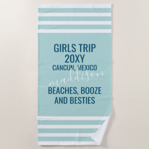 Custom Beach Towels: Boats Booze & Besties