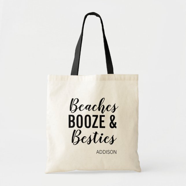 Beaches Booze & Besties | Girls Weekend Tote  (Front)