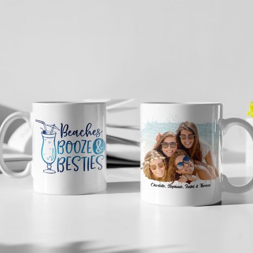Beaches Booze  Besties Personalized Photo Coffee Mug