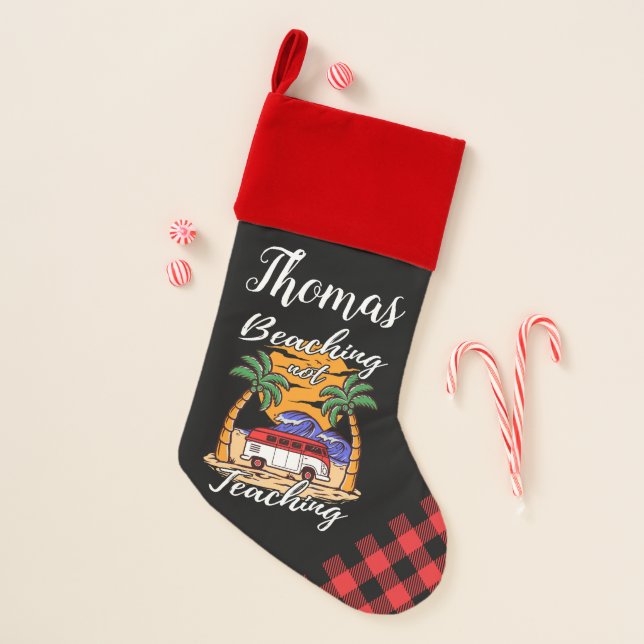 Beaching Not Teaching Surfing Vacation Van Christmas Stocking (Front)
