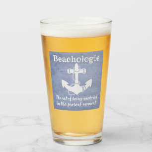 Beachologie Anchored in the Present Glass Cup