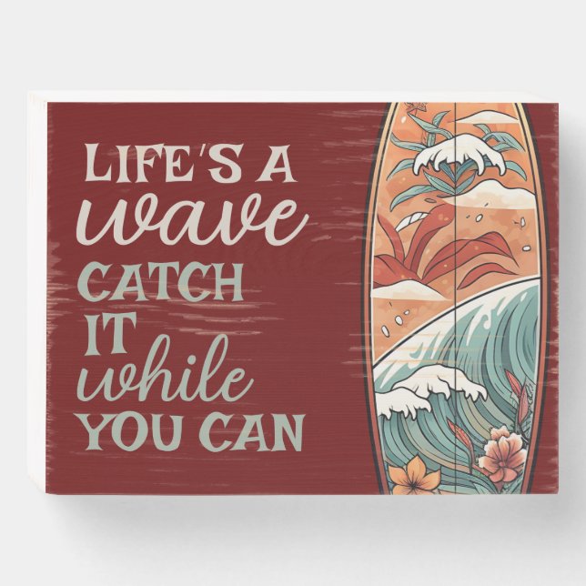 Beachy Hawaiian Surf Inspirational Wooden Box Sign (Front Horizontal)
