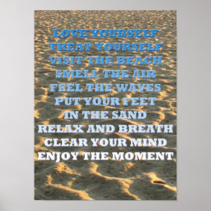 Beachy Quote on a Sandy Beach Photograph Poster