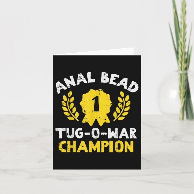 Bead Tug O War Champion Funny Saying Adult Humor M Card (Front)