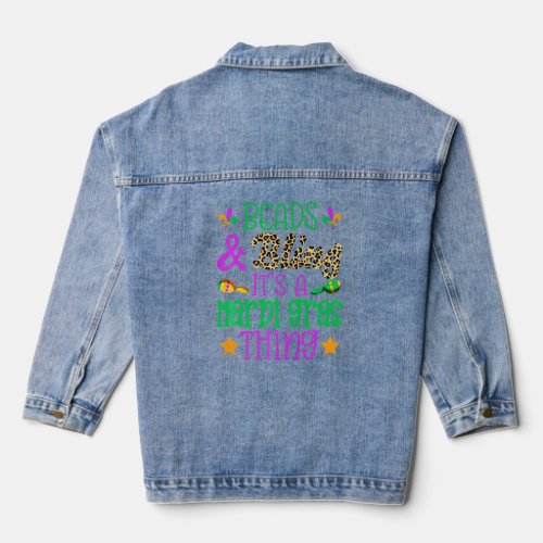 Beads And Bling Its A Mardi Gras Thing Cool  Denim Jacket