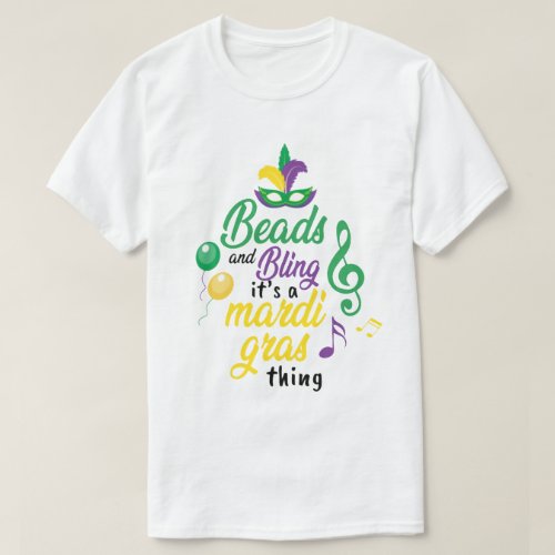 Beads And Bling Mardi Gras T_Shirt