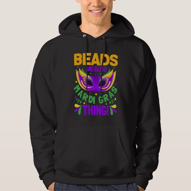 Beads And Bling Mardi Gras Thing Hoodie (Front)