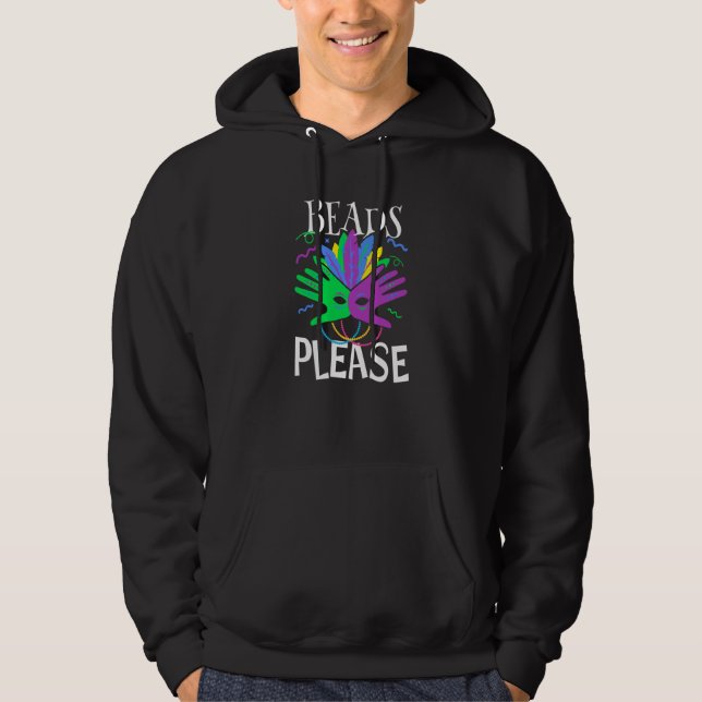 Beads Please Mardi Gras Hoodie (Front)