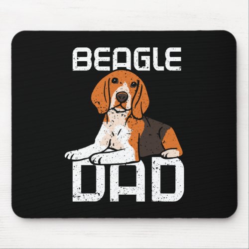 Beagle Dad  Beagle Dog Lovers Beagle Daddy Mouse Pad