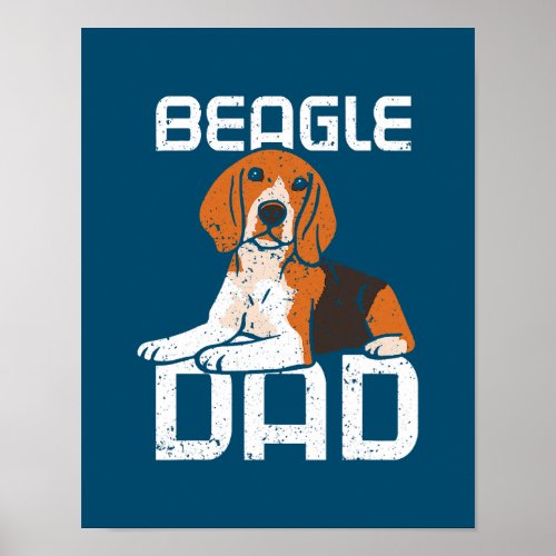 Beagle Dad  Beagle Dog Lovers Beagle Father Poster