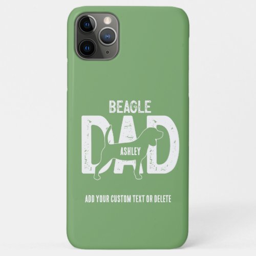 Beagle Dad Dog Dad Gift iPhone 11 Pro Max Case