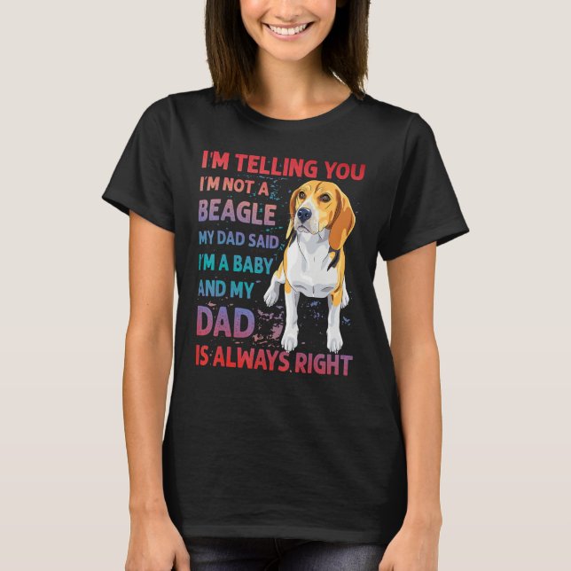 Beagle Dad dog funny saying T-Shirt (Front)