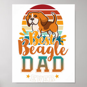 beagle dad english beagle dog daddy far dog lovers poster