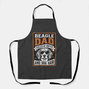 Beagle Dad Fueled by Coffee and Dog Hair Apron