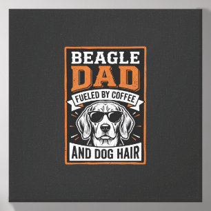 Beagle Dad Fueled by Coffee and Dog Hair Canvas Photo Tile