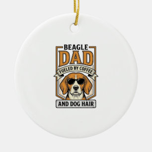 Beagle Dad Fueled by Coffee and Dog Hair Shirt_1 Ceramic Ornament