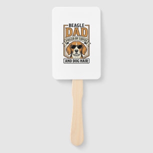 Beagle Dad Fueled by Coffee and Dog Hair Shirt_1 Hand Fan