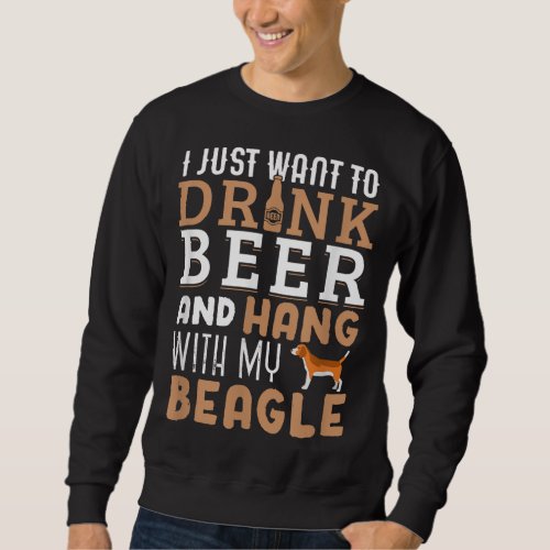 Beagle Dad Funny Fathers Day Dog Lover Gift Beer Sweatshirt