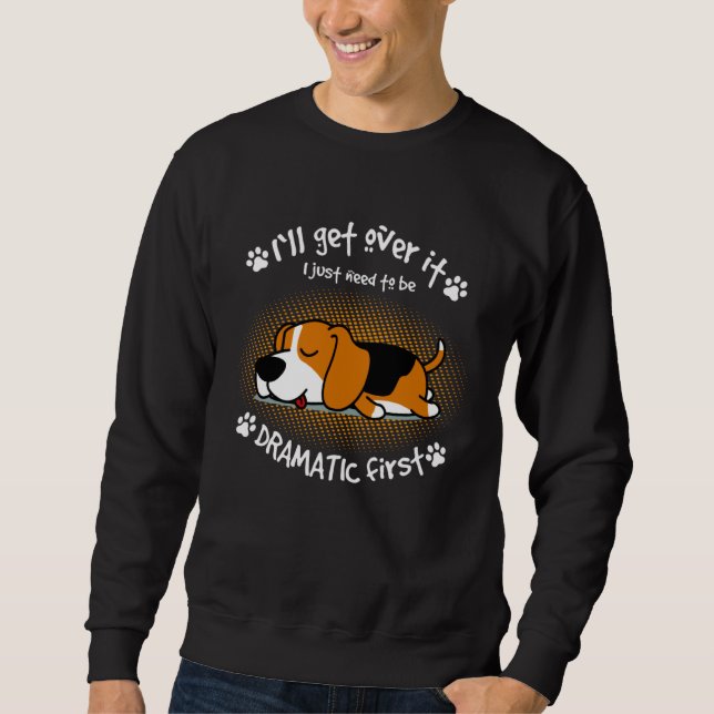 Beagle Dog  for Beagle  & Dog Owners Sweatshirt (Front)