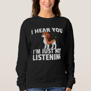 Beagle Dog For Beagle Owner Sweatshirt