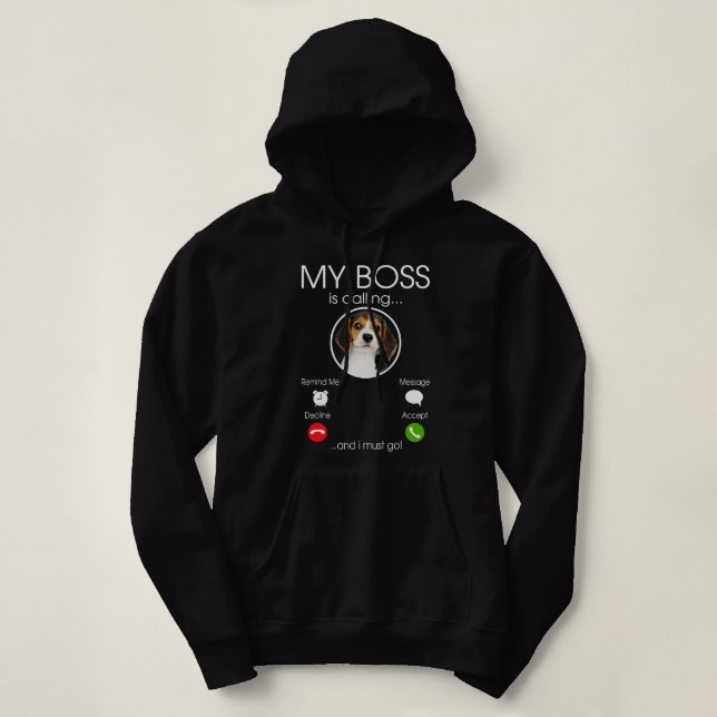 Beagle Dog Lover Best Beagle Is Calling And I Must Hoodie (Design Front)