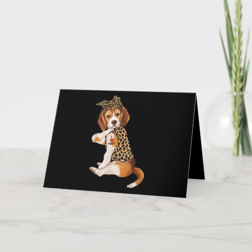 Beagle Dog Lover Tee I Love Mom Tattoo Leopard Card