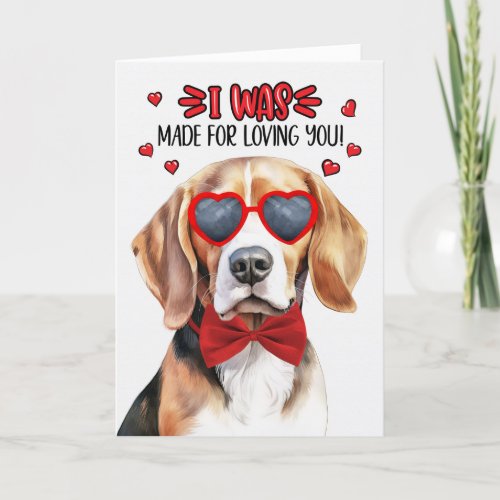 Beagle Dog Made for Loving You Valentine Holiday Card