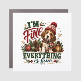 Beagle Fine Everything Is Fine Car Magnet
