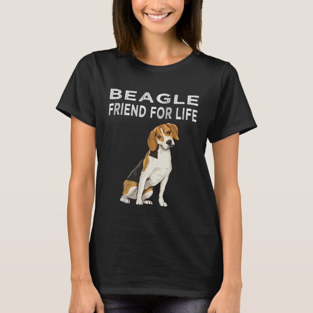 Beagle Friend For Life Dog Friendship Beagle T-Shirt (Front)
