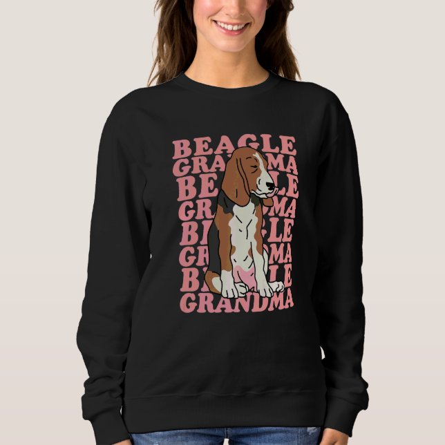 Beagle Grandma Dog Owner Beagle Sweatshirt (Front)