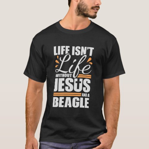 Beagle Hoodie Life With Jesus And Hound Dog Shirt